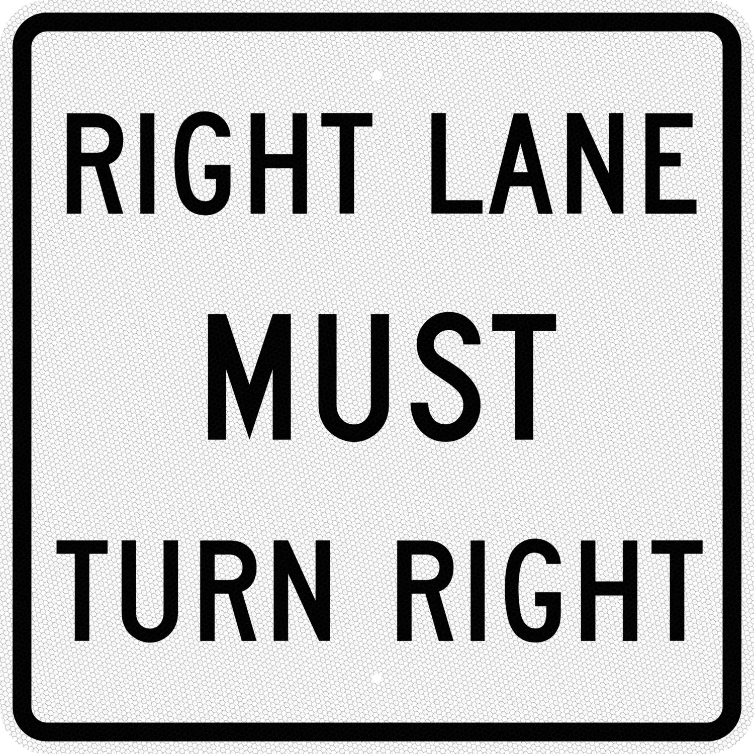 R3-7R 30x30 sign, front view
