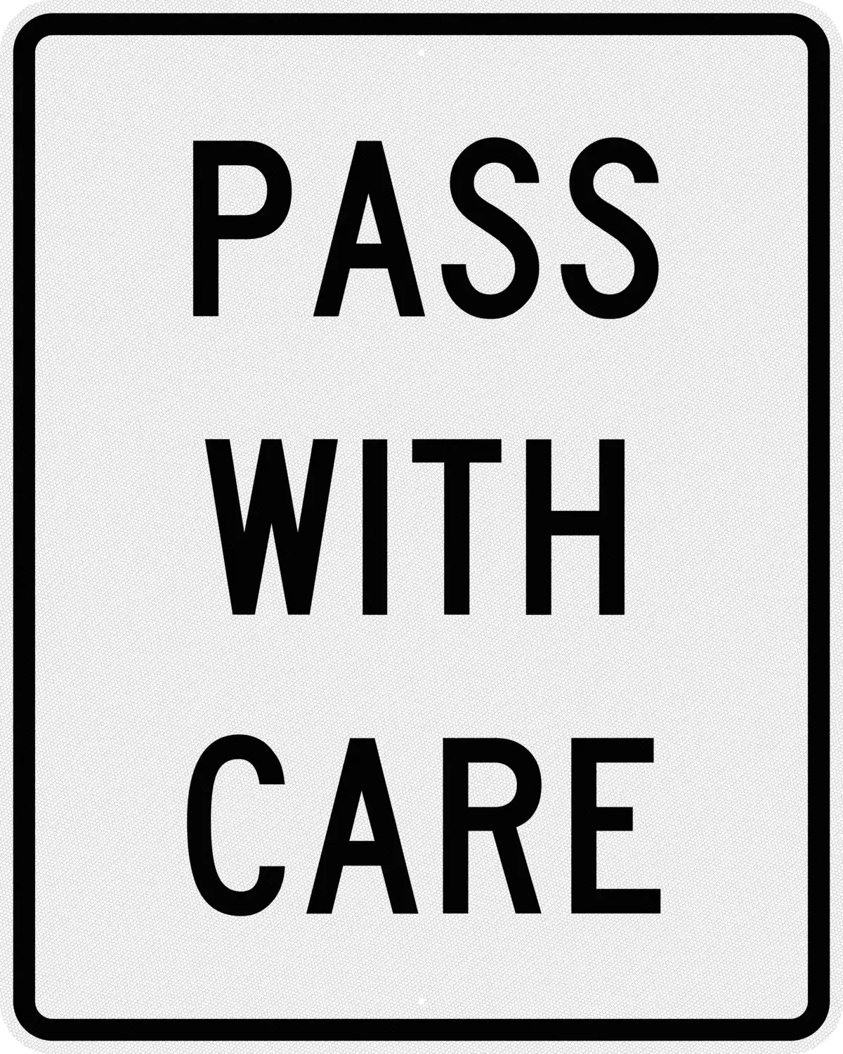 R4-2 48x60 sign, front view