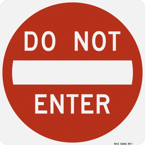 Do Not Enter Sign