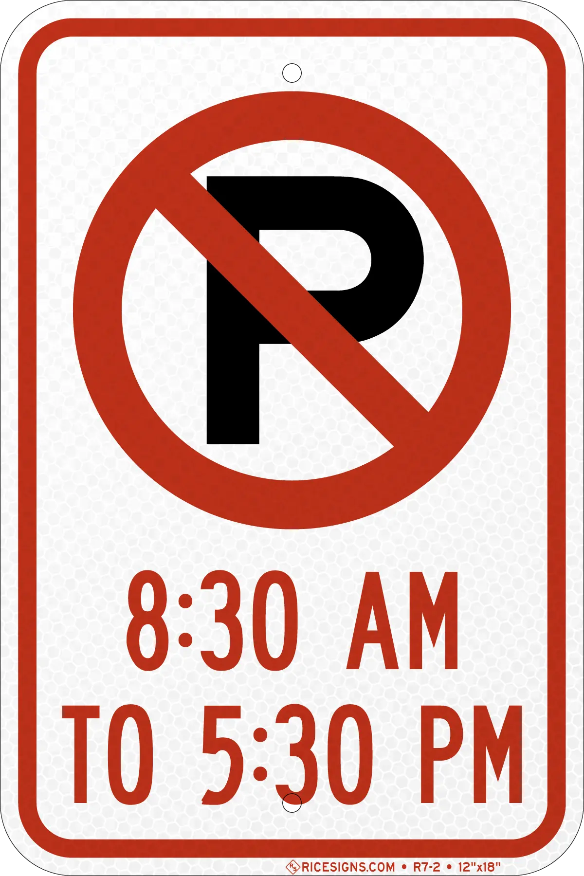 No Parking Time Range Sign