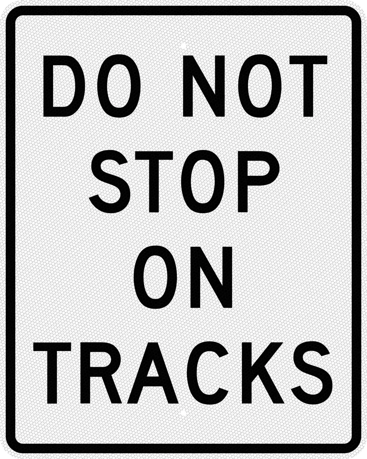 R8-8 24x30 sign, front view