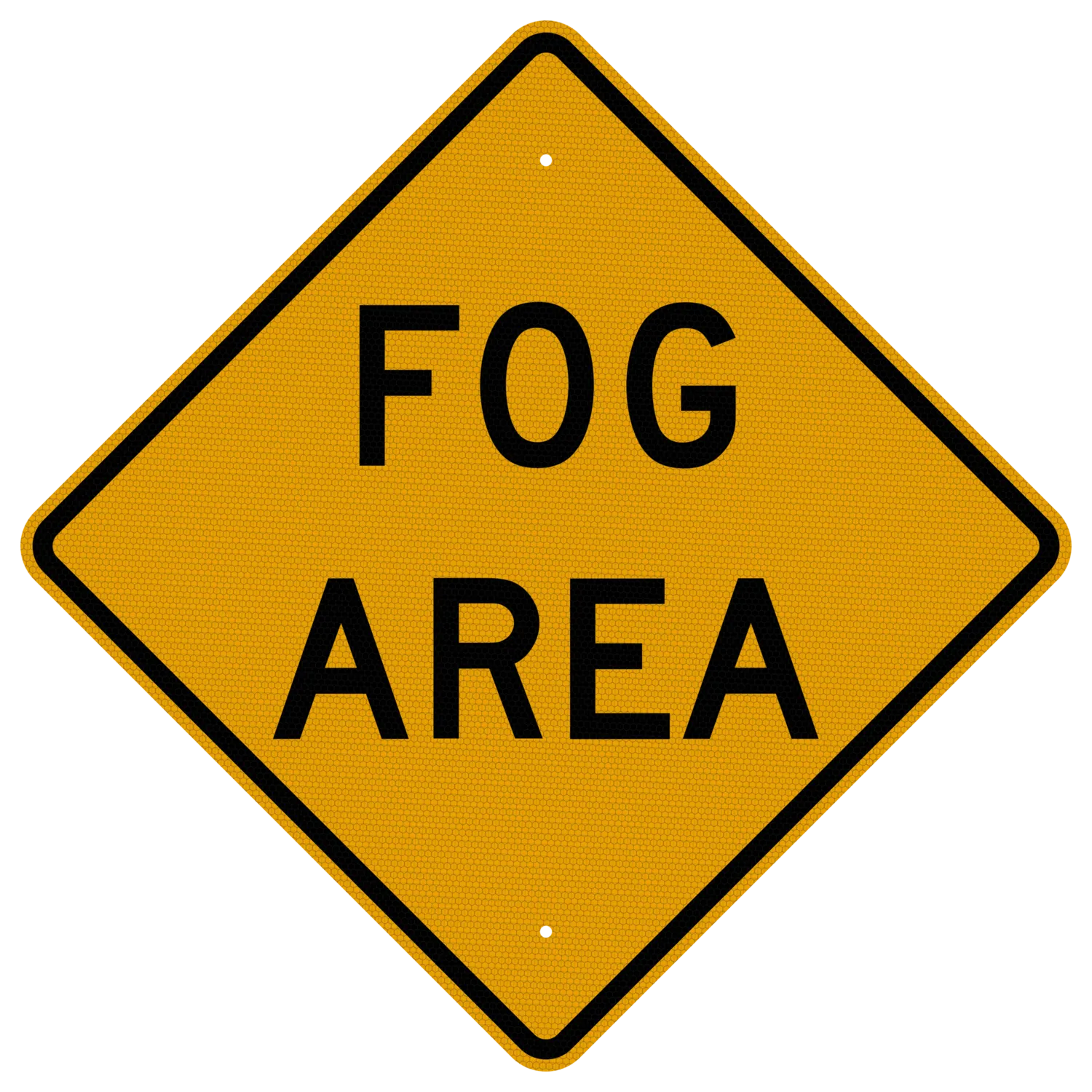 Straight view of a MUTCD W8-22 FOG AREA yellow diamond warning sign with black text and border
