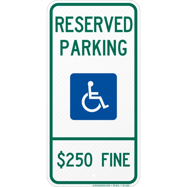 Illinois Reserved Parking 250 Fine Sign