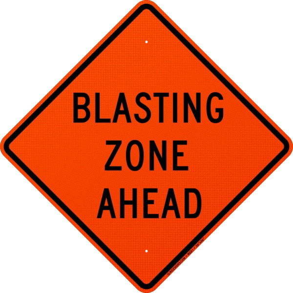Blasting Zone Ahead Sign