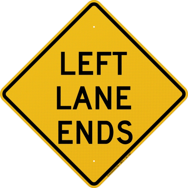 Left Lane Ends Sign