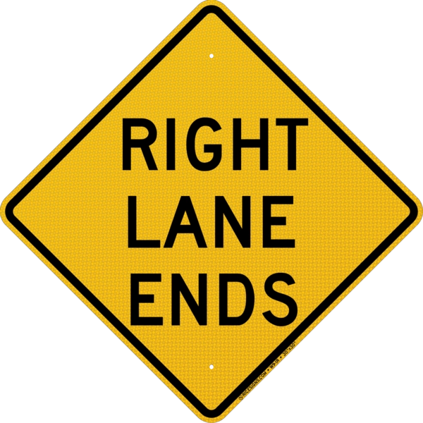 Right Lane Ends Sign