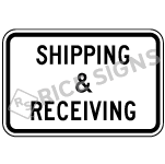 Shipping And Receiving Sign