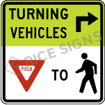 Turning Traffic Yield To Pedestrians Sign