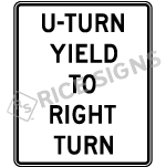 U-turn Yield To Right Turn Sign