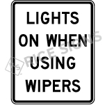 Lights On When Using Wipers Sign