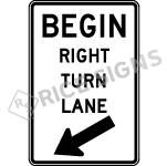 Begin Right Turn Lane With Arrow Sign