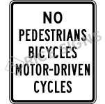 No Pedestrians Bicycles Motor-driven Cycles Sign