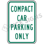 Compact Car Parking Only Sign
