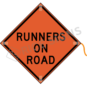 Runners on Road Roll-up Sign