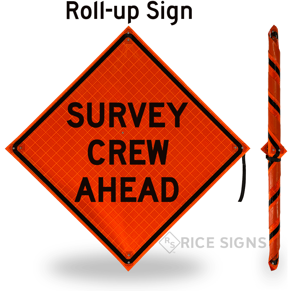 Survey Crew Ahead Roll-up Sign