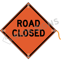 Road Closed Roll-up Signs 