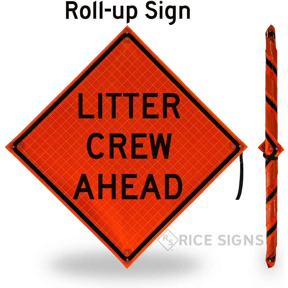 Litter Crew Ahead Roll-up Sign