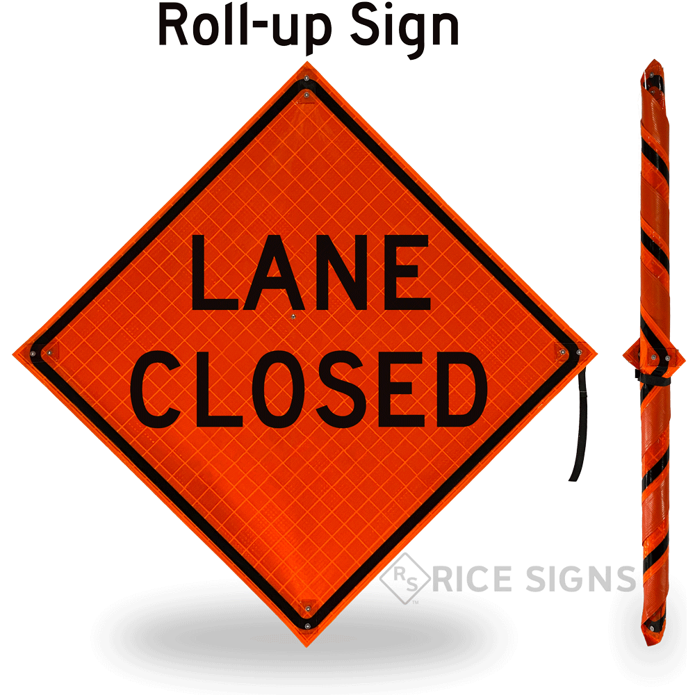 Lane Closed Roll-up Sign
