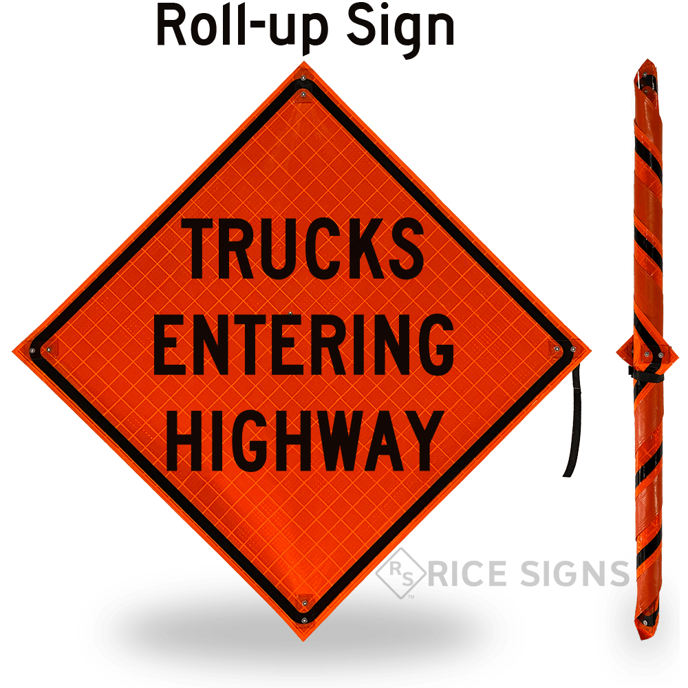 Trucks Entering Highway Roll-up Sign
