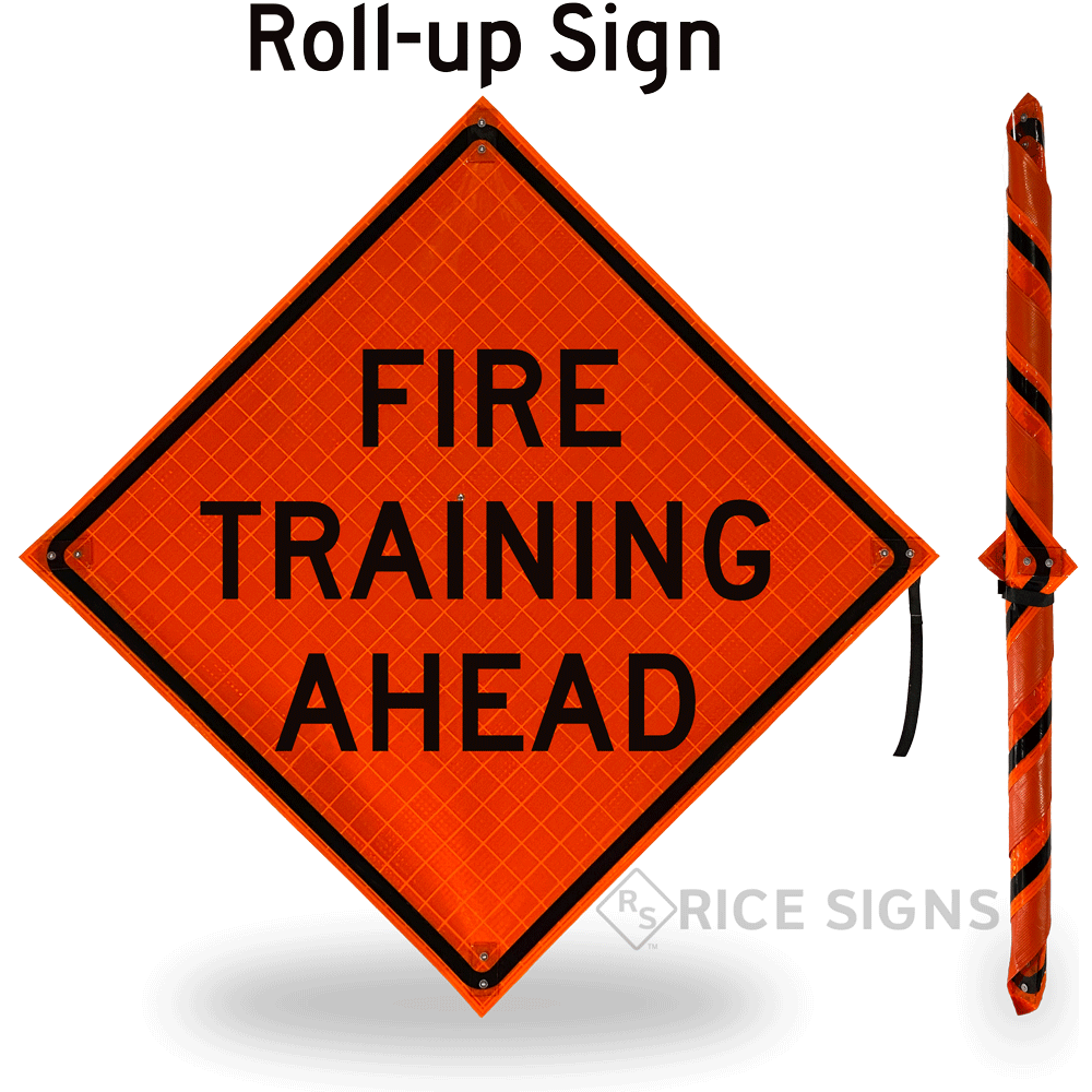 Fire Training Ahead Roll-up Sign