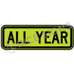 All Year Sign