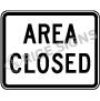 Area Closed Signs