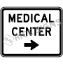 Medical Center With Arrow Signs