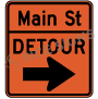 Detour Right Arrow With Street Name Signs