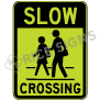 Slow Pedestrian Crossing Symbol Signs
