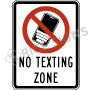 No Texting Zone Signs