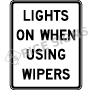 Lights On When Using Wipers Signs