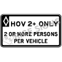 Hov 2+ Only 2 Or More Persons Per Vehicle Signs