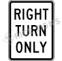 Right Turn Only Signs