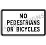 No Pedestrians Or Bicycles Signs