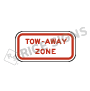 Tow Away Zone Signs