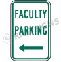 Faculty Parking With Arrow Signs