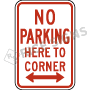 No Parking Here To Corner Signs