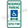 Illinois Reserved Parking 250 Fine Signs