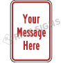 Custom Wording Red Text Signs