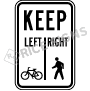 Bicycles Keep Left Pedestrians Keep Right Signs
