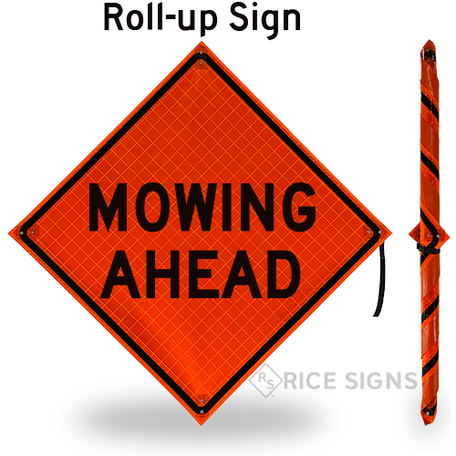 Mowing Ahead Roll-Up Signs