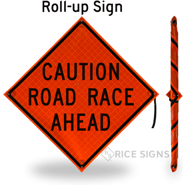 Caution Road Race Ahead Roll-Up Signs