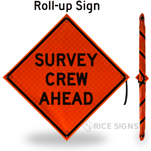 Survey Crew Ahead Roll-Up Signs