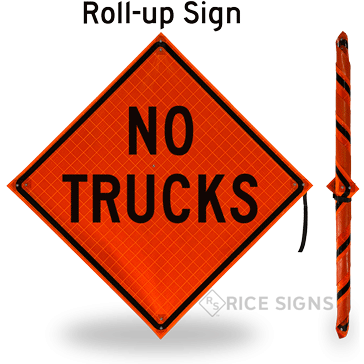 No Trucks Roll-Up Signs