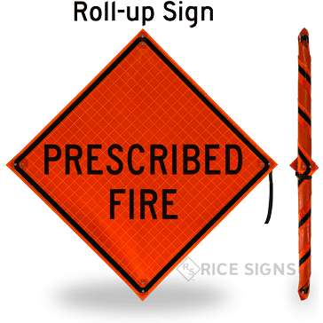 Prescribed Fire Roll-Up Signs