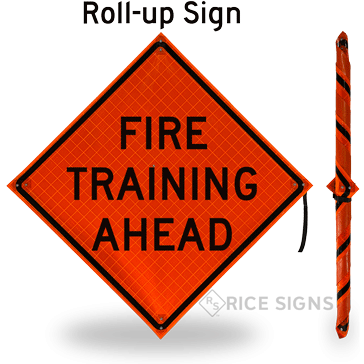 Fire Training Ahead Roll-Up Signs