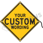 Custom Wording - Yellow Roll-Up Signs