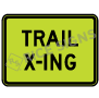 Trail X-ing Signs