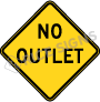 No Outlet Signs
