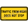 Traffic From Right Does Not Stop Signs